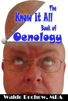 Paperback The Know It All Book of Oenology Book