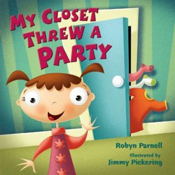 Hardcover My Closet Threw A Party Book