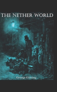 Paperback The Nether World Illustrated Book