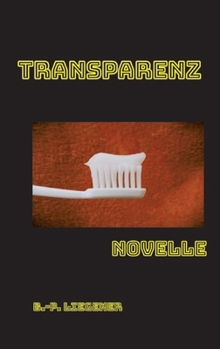 Paperback Transparenz: Novelle [German] Book