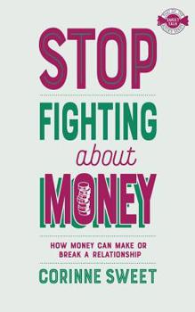 Paperback Stop Fighting About Money Book