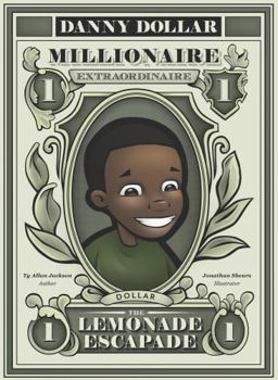 Paperback Danny Dollar Millionaire Extraordinaire - The Lemonade Escapade Book