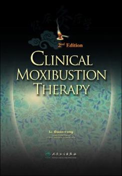 Hardcover Clinical Moxibustion Therapy Book