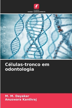 Células-tronco em odontologia