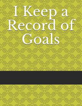 Paperback I Keep a Record of Goals Book