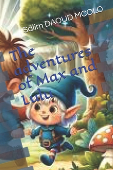 Paperback The adventures of Max and Lulu Book