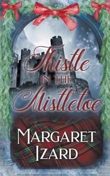 Paperback Thistle in the Mistletoe Book