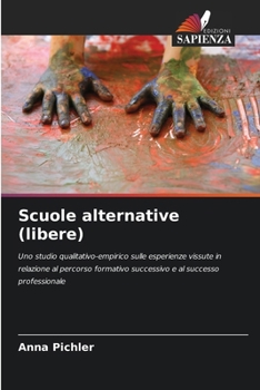 Scuole alternative (libere) (Italian Edition)