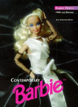 Paperback Contemporary Barbie: Barbie Dolls 1980 and Beyond Book