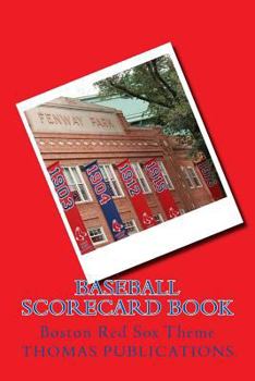 Paperback Baseball Scorecard Book: Boston Red Sox Theme Book