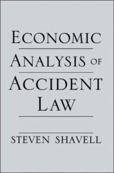 Hardcover Economic Analysis of Accident Law Book