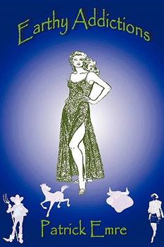 Paperback Earthy Addictions Book