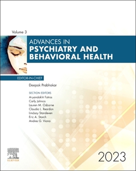 Hardcover Advances in Psychiatry and Behavioral Health, Volume 3: Volume 3-1 Book