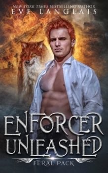 Hemmungsloser Vollstrecker - Book #3 of the Feral Pack