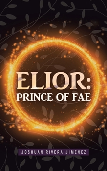 Paperback Elior: Prince of Fae Book