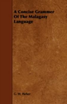 Paperback A Concise Grammer of the Malagasy Language Book