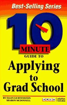 Paperback 10 Minute Guide to Applying for Grad School Book