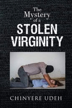 Paperback The Mystery of a Stolen Virginity Book