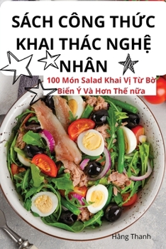 Paperback Sách Công ThỨc Khai Thác NghỆ Nhân [Vietnamese] Book