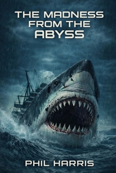 Paperback The Madness from the Abyss Book