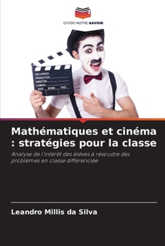 Paperback Mathématiques et cinéma: stratégies pour la classe [French] Book