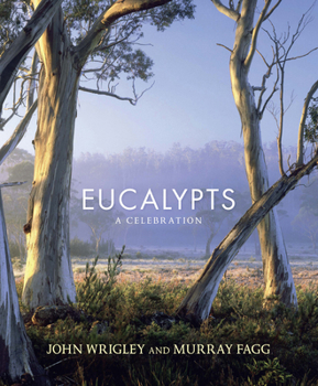 Paperback Eucalypts: A Celebration Book