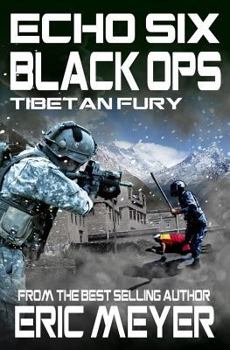 Paperback Echo Six: Black Ops 7 - Tibetan Fury Book