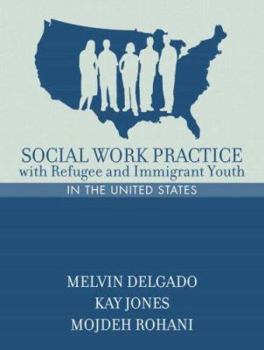 Paperback Social Work Practice with Refugee and Immigrant Youth in the United States Book