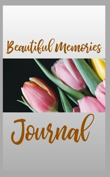 Paperback Beautiful Memories Journal Book