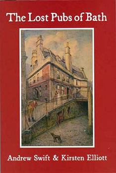 Paperback The Lost Pubs of Bath Book