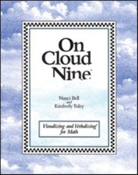 Hardcover On Cloud Nine: Visualizing and Verbalizing for Math Book