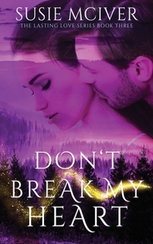 Paperback Don't Break My Heart Book
