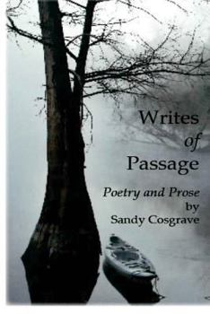 Paperback Writes Of Passage: Poetry and Prose by Book