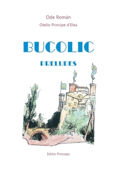 Paperback Bucolic preludes Book