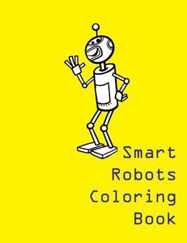 Smart Robots Coloring Book