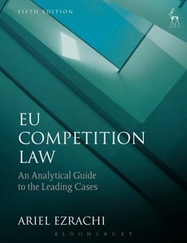 Paperback Eu Competition Law: An Analytical Guide to the Leading Cases Book