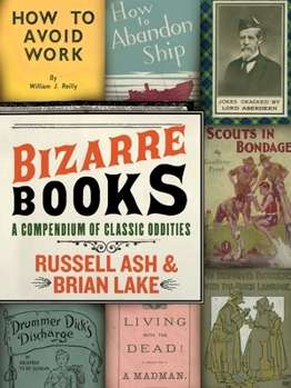 Paperback Bizarre Books: A Compendium of Classic Oddities Book
