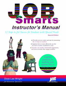 Paperback Job Smarts Instuctor's Manual: 12 Steps to Job Success Book