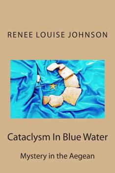 Paperback Cataclysm In Blue Water Book