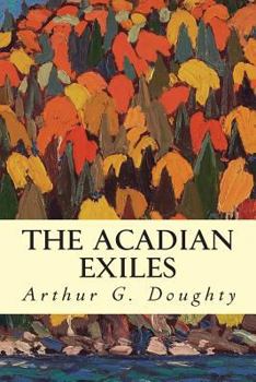 Paperback The Acadian Exiles Book