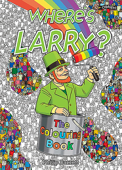 Paperback Where's Larry? the Colouring Book