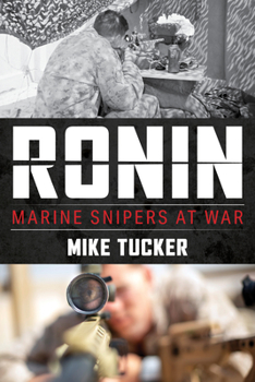Paperback Ronin: Marine Snipers at War Book