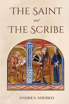 Paperback The Saint and the Scribe Book