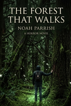 Paperback The Forest that Walks Book