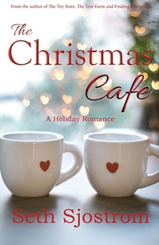 Christmas Cafe : A Holiday Romance