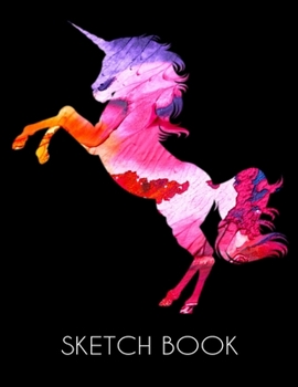 Paperback Sketch Book: Unicorn Sketch Book For Artistic Girls, Teenager For Drawing, Sketching, Painting And Doodling. 120 Blank Pages. 8.5" Book