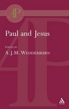 Paul And Jesus (Academic Paperback)
