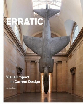 Hardcover Erratic: Visual Impact in Current Design Book