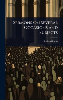 Hardcover Sermons On Several Occasions and Subjects Book