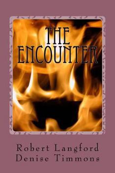 Paperback The Encounter: The Encounter Book